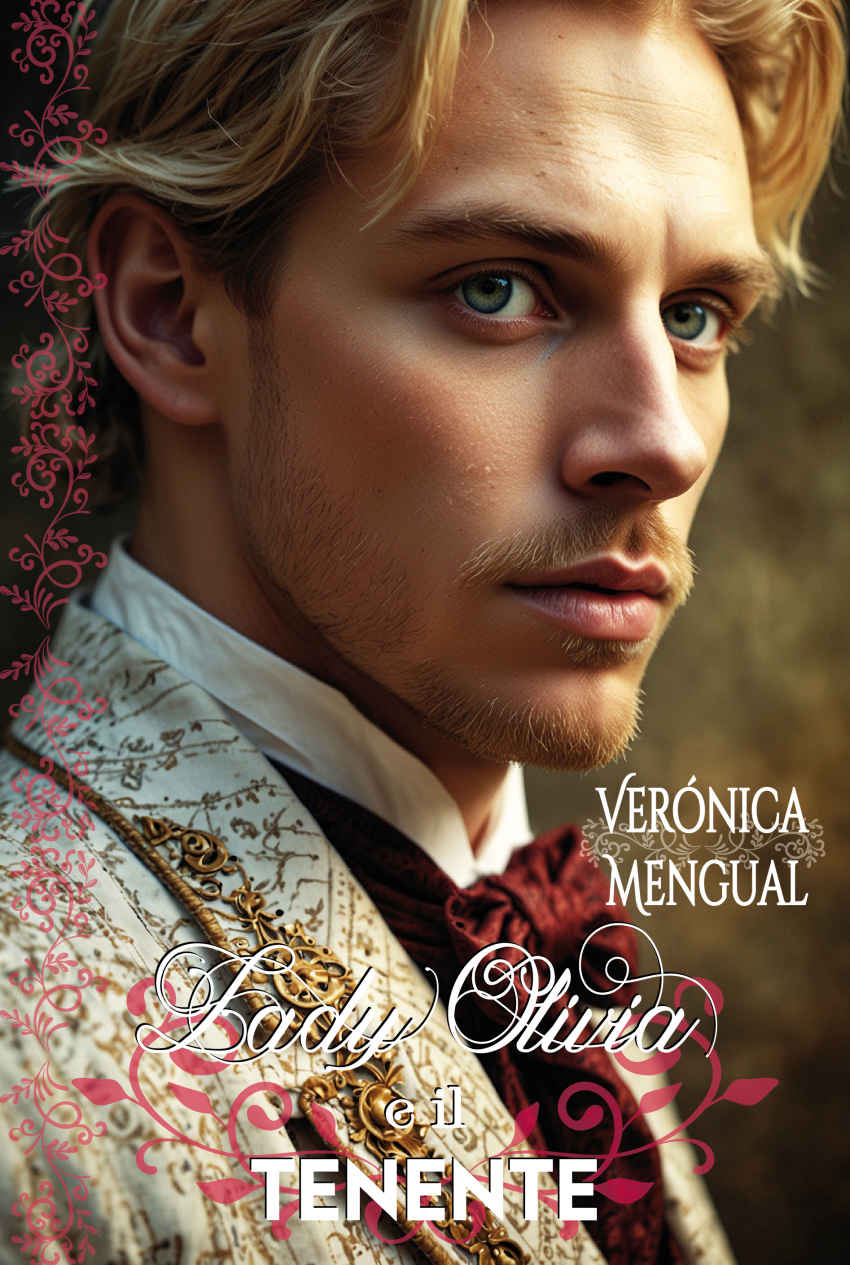 Lady Olivia e il tenente: Romanzo Storico (Italian Edition)