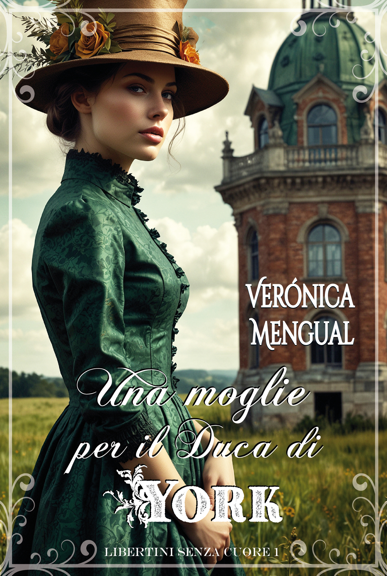 Una moglie per il duca di York (Libertini senza Cuore Vol. 1) (Italian Edition)