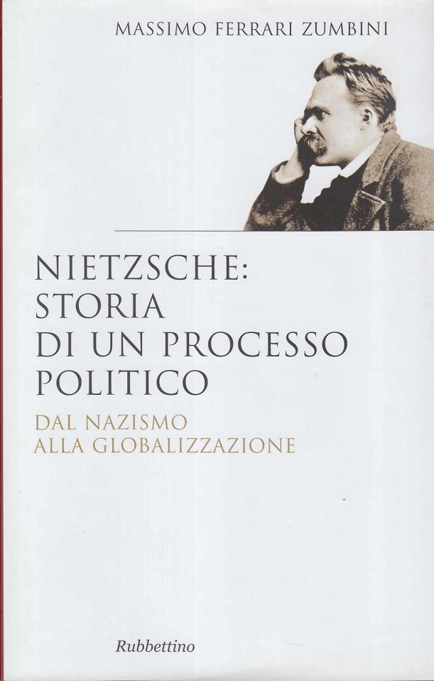 Nietzsche: storia di un processo politico