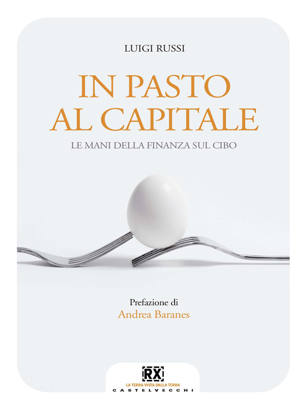 In pasto al capitale