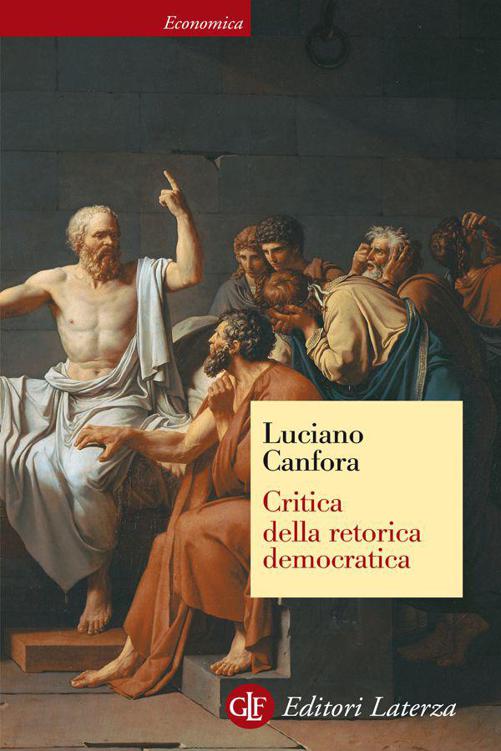 Critica della retorica democratica (Economica Laterza) (Italian Edition)