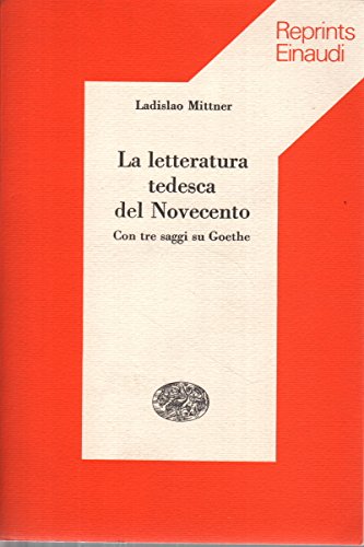 La letteratura tedesca del Novecento