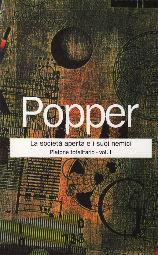 La società aperta e i suoi nemici. Volume 1: Platone totalitario