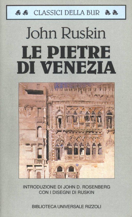 Le pietre di Venezia (Classici) (Italian Edition)