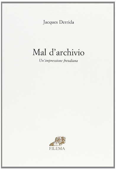 Mal d'archivio. Un'impressione freudiana