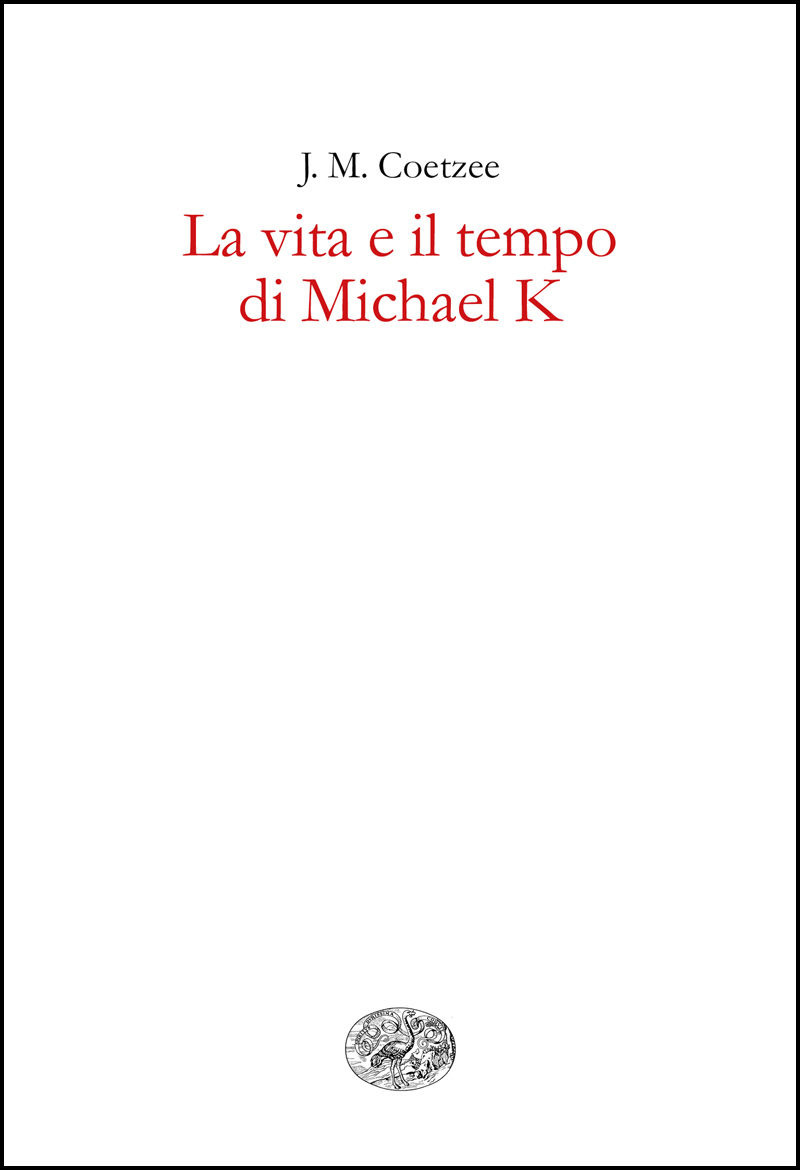 La vita e il tempo di Michael K