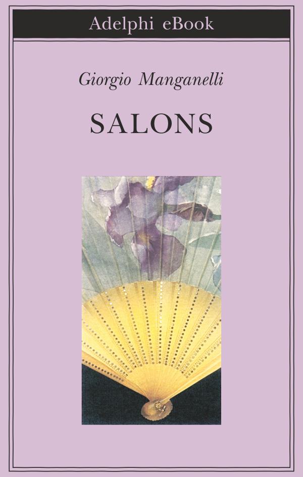 Salons (Biblioteca Adelphi) (Italian Edition)