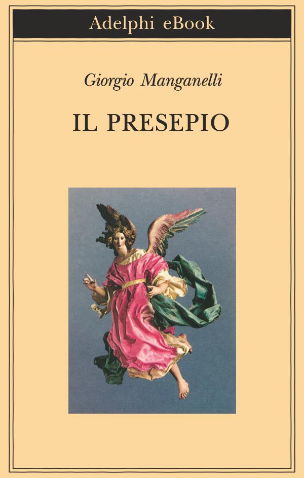Il presepio (Biblioteca Adelphi) (Italian Edition)