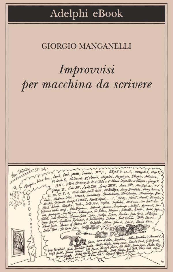 Improvvisi per macchina da scrivere (Biblioteca Adelphi) (Italian Edition)