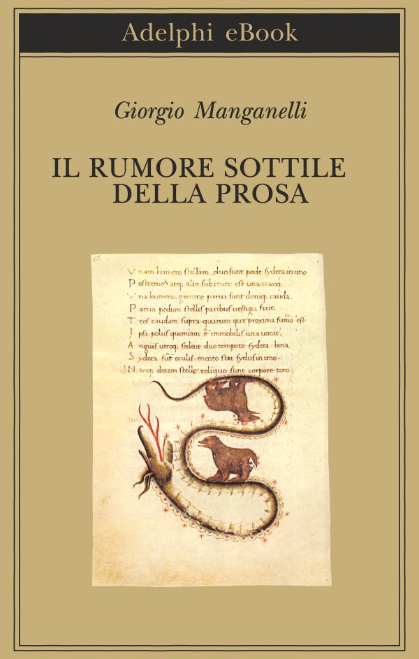 Il rumore sottile della prosa (Biblioteca Adelphi) (Italian Edition)