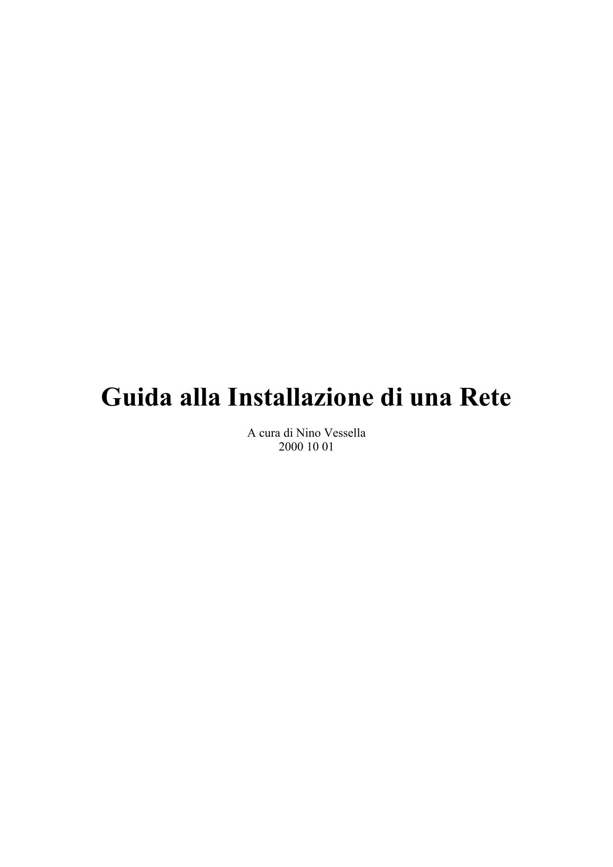 Guida alla Installazione di una Rete