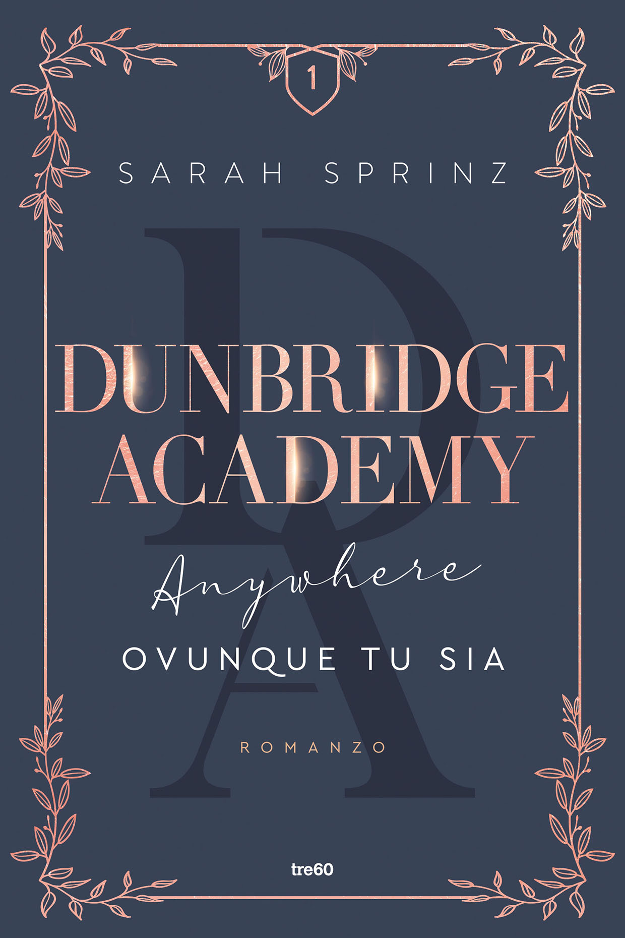 Dunbridge Academy - Anywhere - Ovunque tu sia