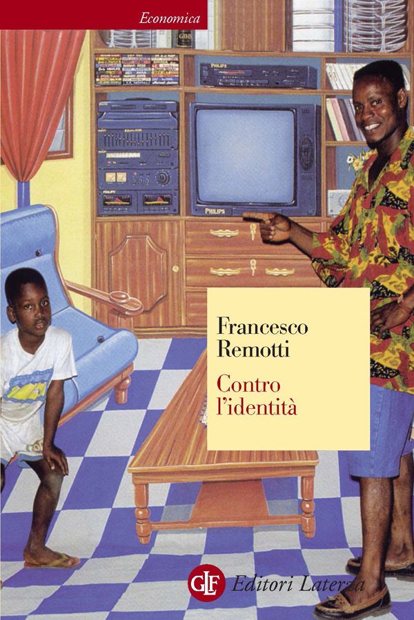Contro l'identità (Economica Laterza) (Italian Edition)